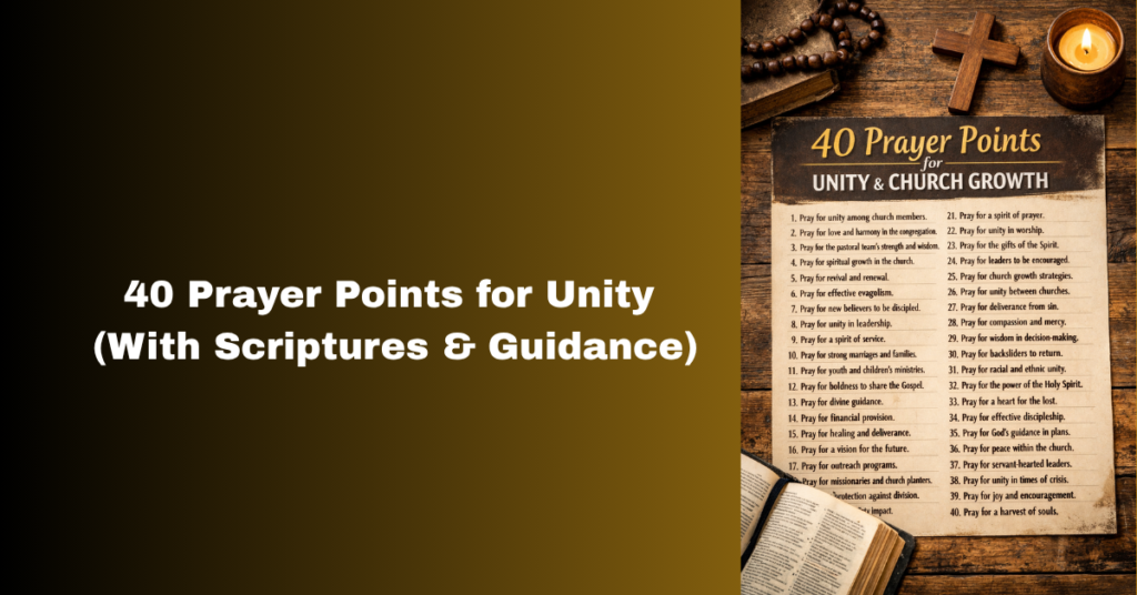 40 Prayer Points for Unity (With Scriptures & Guidance)