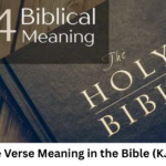 444 Bible Verse Meaning in the Bible (KJV Guide)