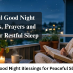 Beautiful Good Night Blessings for Peaceful Sleep & Hope