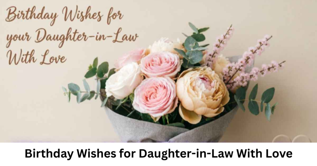 Birthday Wishes for Daughter-in-Law With Love