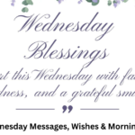Blessed Wednesday Messages, Wishes & Morning Inspiration