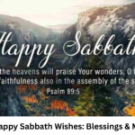 Joyful Happy Sabbath Wishes: Blessings & Messages