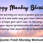 New Week Quote: Fresh Monday Motivation & Hope