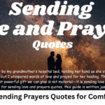 Powerful Sending Prayers Quotes for Comfort & Hope