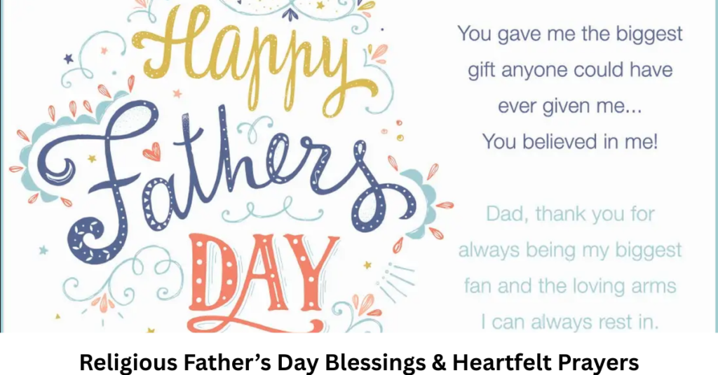 Religious Father’s Day Blessings & Heartfelt Prayers