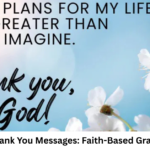 Religious Thank You Messages: Faith-Based Gratitude Ideas